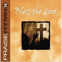 Bless the Lord PH  #14 CD