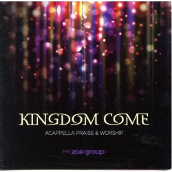 Kingdom Come - CD by Zoe