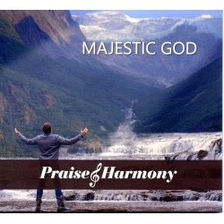 Majestic God - Praise & Harmony 2021