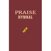 Praise Hymnal 2020 Maroon