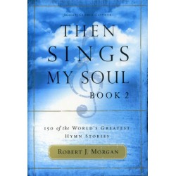 Then Sings My Soul 2 Book