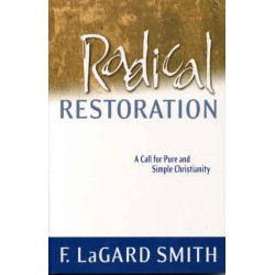 Radical Restoration (NEW)