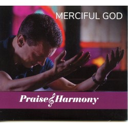 Merciful God Praise & Harmony CD