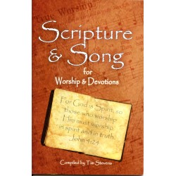 Scripture & Song for Worship and Devotions