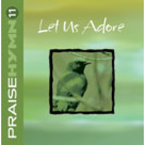 Let Us Adore PH #11 CD