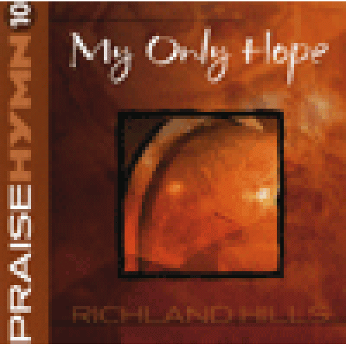 My Only Hope PH #10 CD